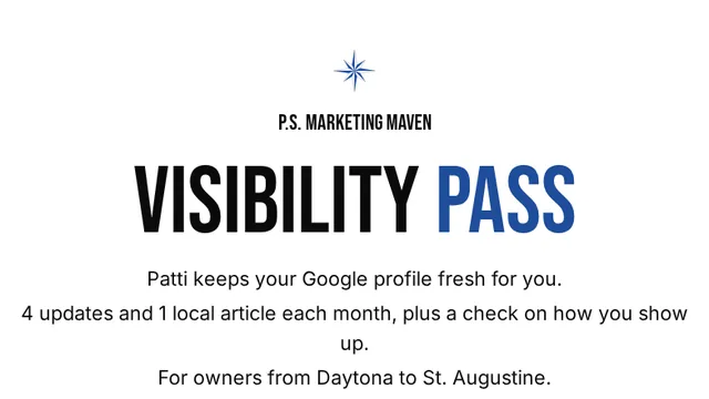 The Visibility Pass page above the fold: Patti keeps your Google profile fresh for you.